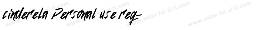 cinderela Personal use reg字体转换